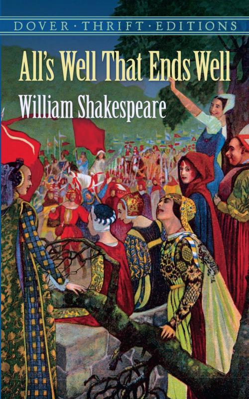 Cover of the book All's Well That Ends Well by William Shakespeare, Dover Publications