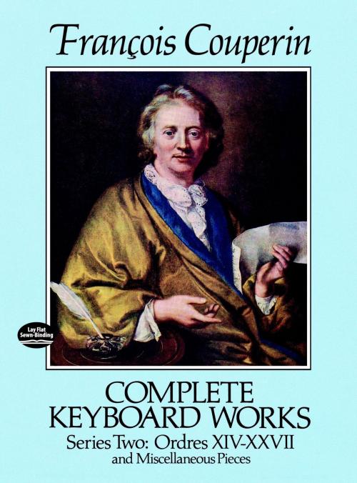Cover of the book Complete Keyboard Works, Series Two by Francois Couperin, Dover Publications