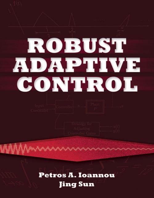 Cover of the book Robust Adaptive Control by Petros Ioannou, Jing Sun, Dover Publications
