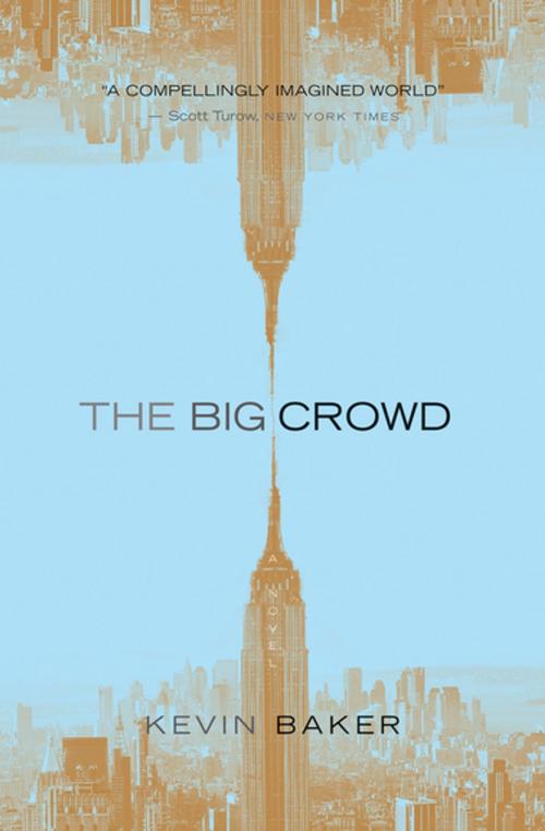 Cover of the book The Big Crowd by Kevin Baker, Houghton Mifflin Harcourt