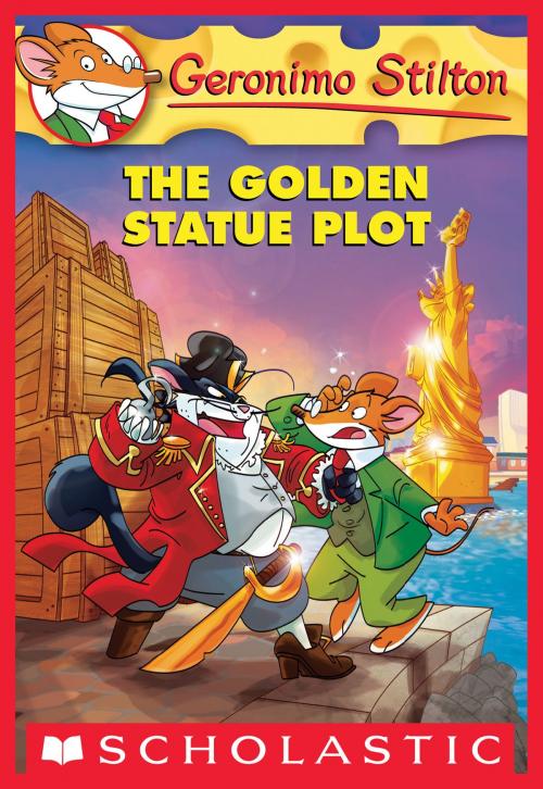 Cover of the book Geronimo Stilton #55: The Golden Statue Plot by Geronimo Stilton, Scholastic Inc.