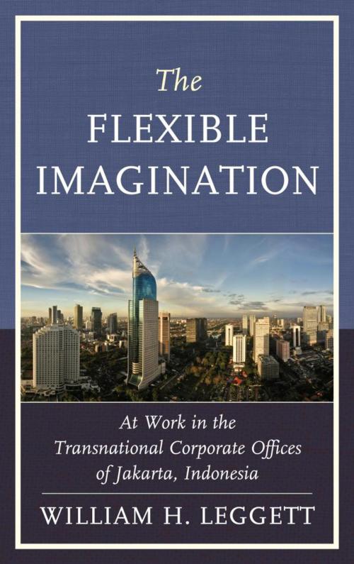 Cover of the book The Flexible Imagination by William Leggett, Lexington Books