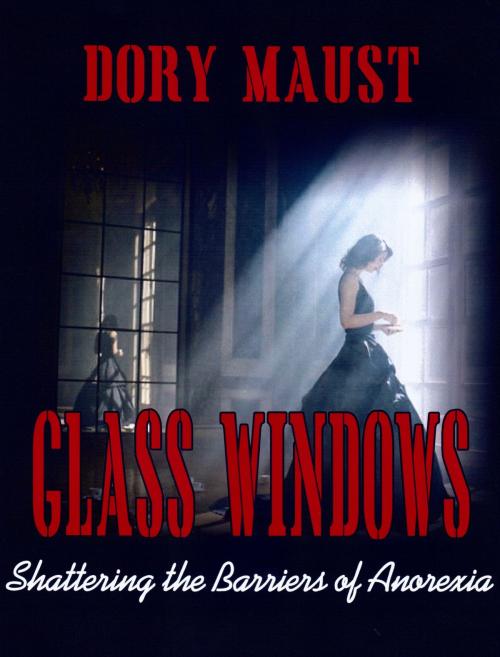 Cover of the book Glass Windows by Dory Maust, SynergEbooks