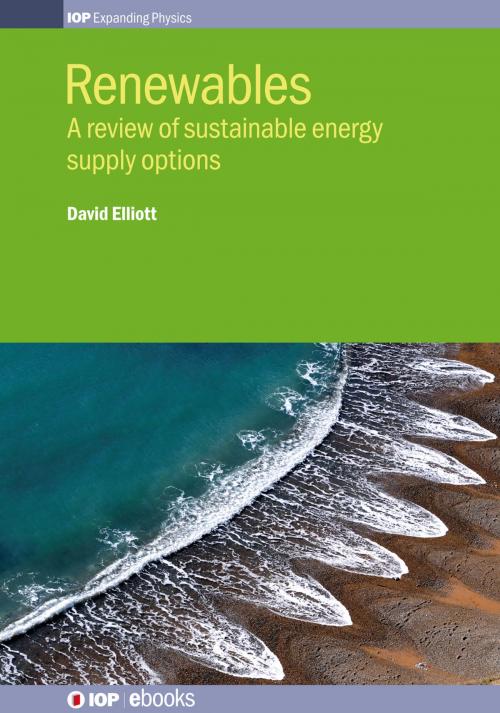 Cover of the book Renewables by Professor David Elliott, Institute of Physics Publishing