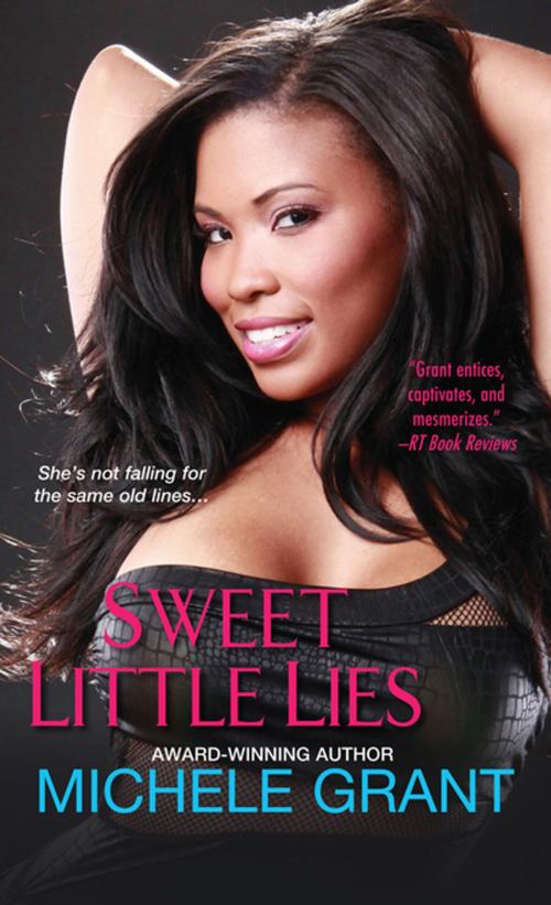 Cover of the book Sweet Little Lies by Michele Grant, Kensington Books