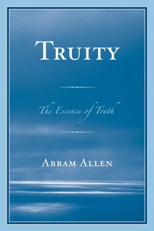 Cover of the book Truity by Abram Allen, Hamilton Books