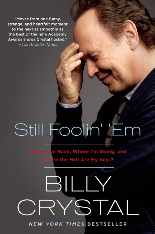 Cover of the book Still Foolin' 'Em by Billy Crystal, Henry Holt and Co.