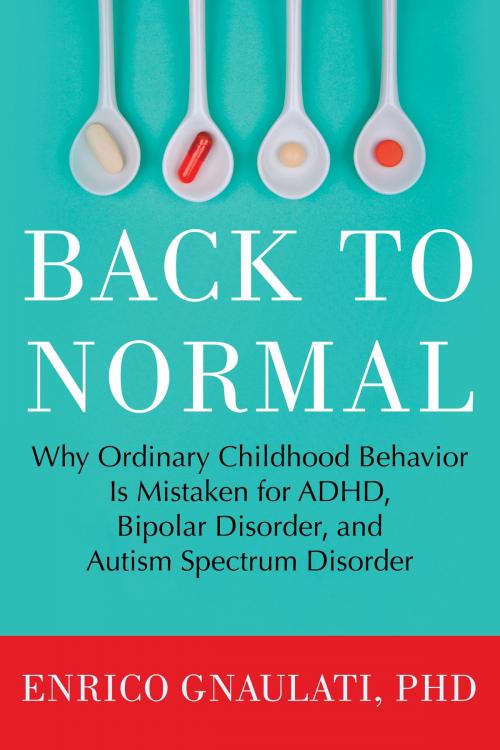 Cover of the book Back to Normal by Enrico Gnaulati, PhD, Beacon Press