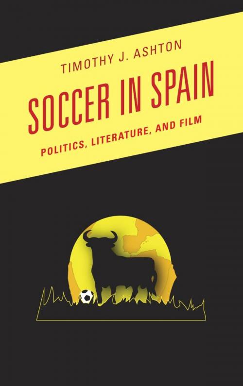 Cover of the book Soccer in Spain by Timothy J. Ashton, Scarecrow Press