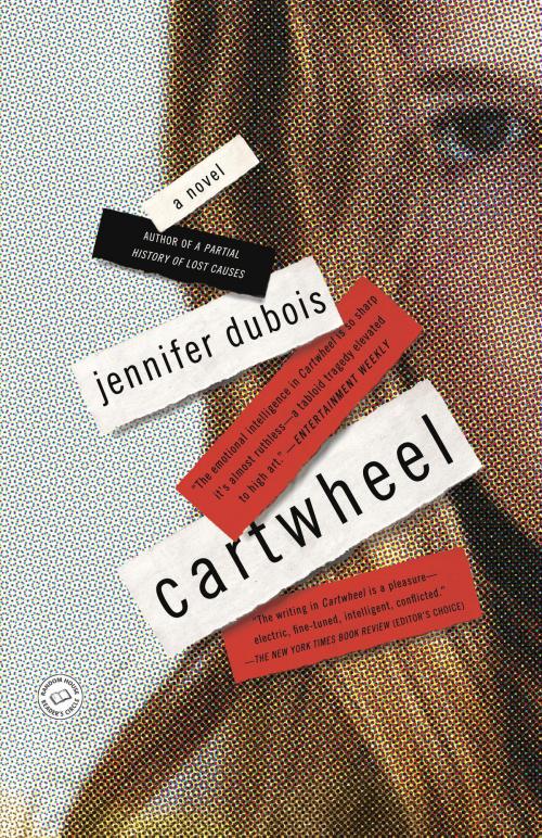 Cover of the book Cartwheel by Jennifer duBois, Random House Publishing Group