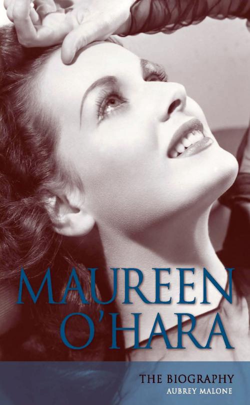 Cover of the book Maureen O'Hara by Aubrey Malone, The University Press of Kentucky