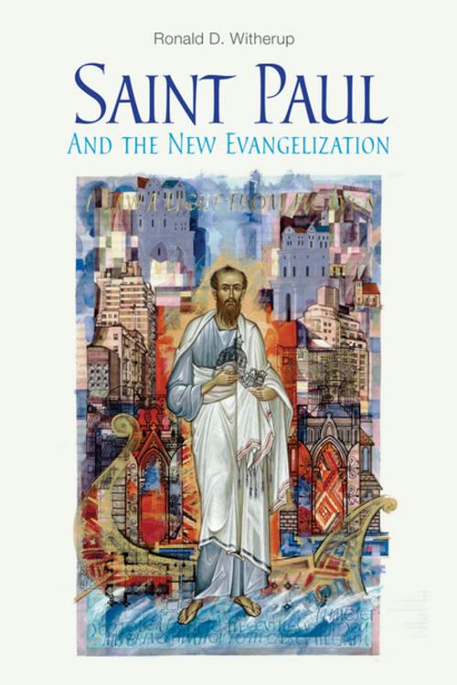 Cover of the book Saint Paul and the New Evangelization by Ronald D. Witherup PSS, Liturgical Press