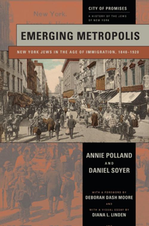 Cover of the book Emerging Metropolis by Annie Polland, Daniel Soyer, NYU Press