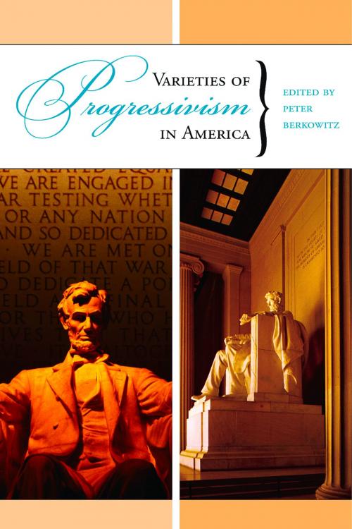 Cover of the book Varieties of Progressivism in America by Peter Berkowitz, Hoover Institution Press