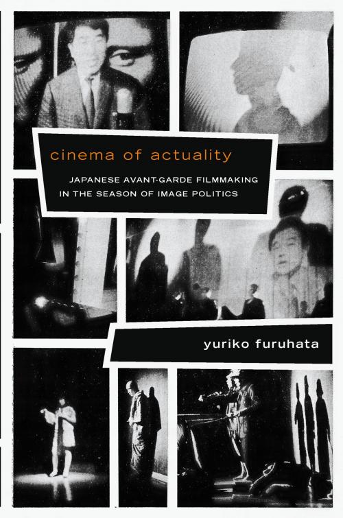 Cover of the book Cinema of Actuality by Yuriko Furuhata, Duke University Press