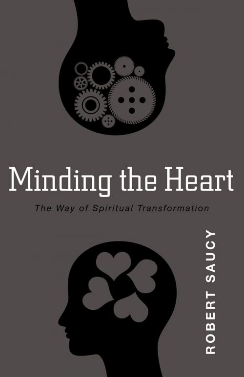 Cover of the book Minding the Heart by Robert Saucy, Kregel Publications