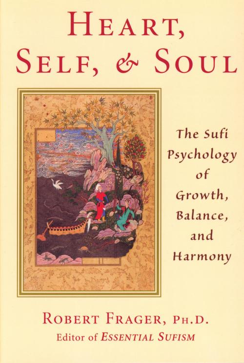 Cover of the book Heart, Self, & Soul by Robert Frager PhD, Quest Books