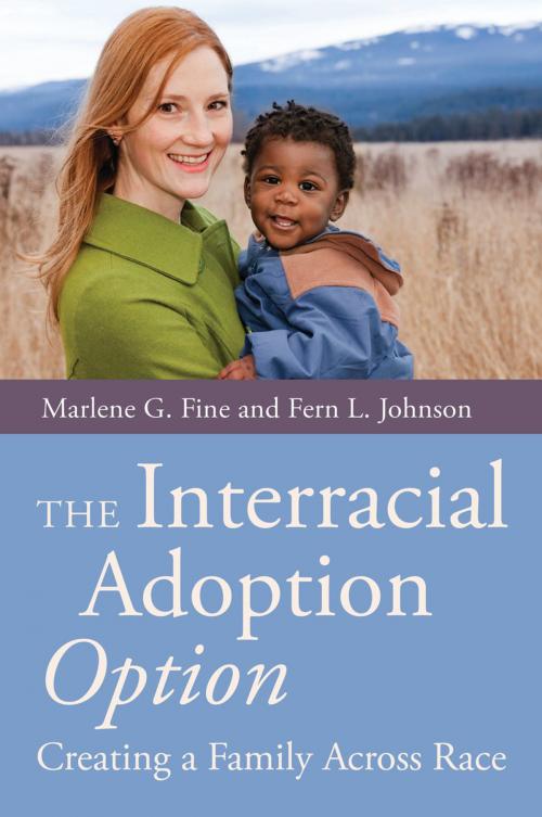 Cover of the book The Interracial Adoption Option by Fern Johnson, Marlene Fine, Jessica Kingsley Publishers