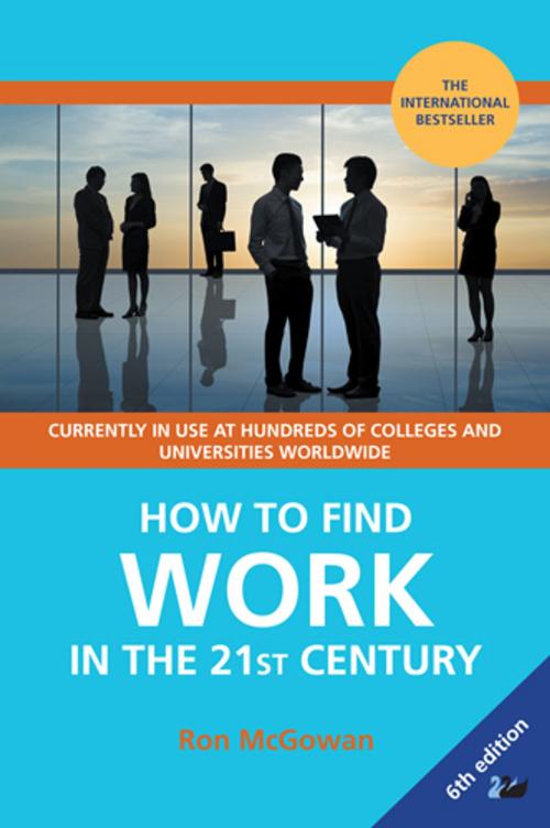 Cover of the book How to Find Work in the 21st Century by Ron McGowan, Anthem Press