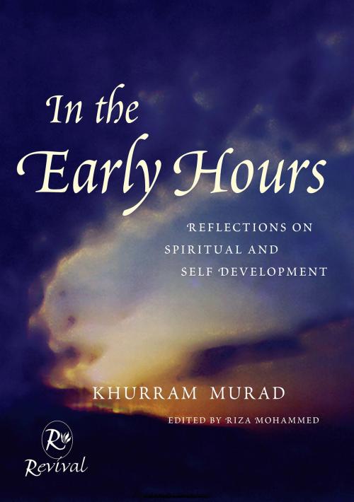 Cover of the book In The Early Hours by Khurram Murad, Kube Publishing Ltd