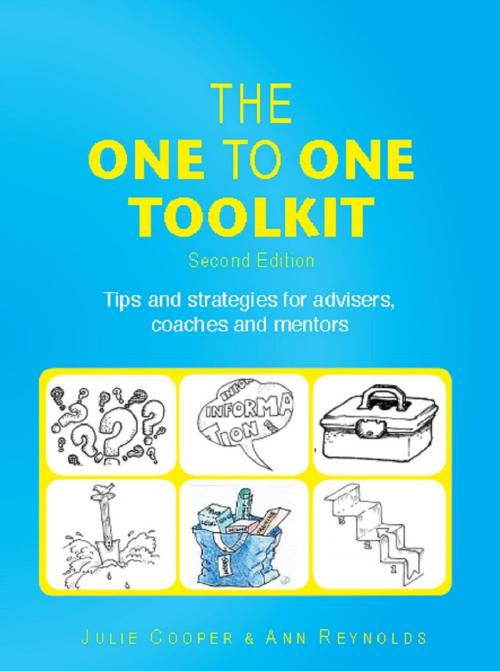 Cover of the book The One to One Toolkit: Tips and Strategies for Advisers, Coaches and Mentors by Julie Cooper, Careertrain