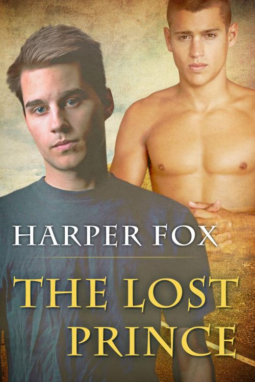 Cover of the book The Lost Prince by Harper Fox, Harper Fox