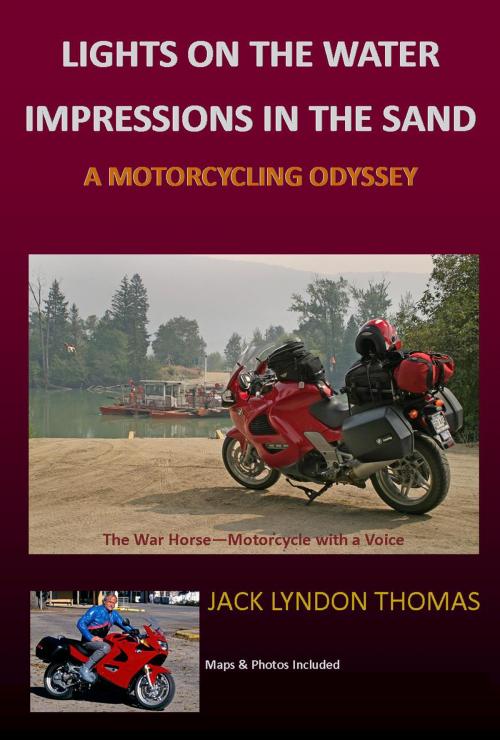 Cover of the book Lights on the Water/Impressions in the Sand by Jack Lyndon Thomas, lyndonjacks publications