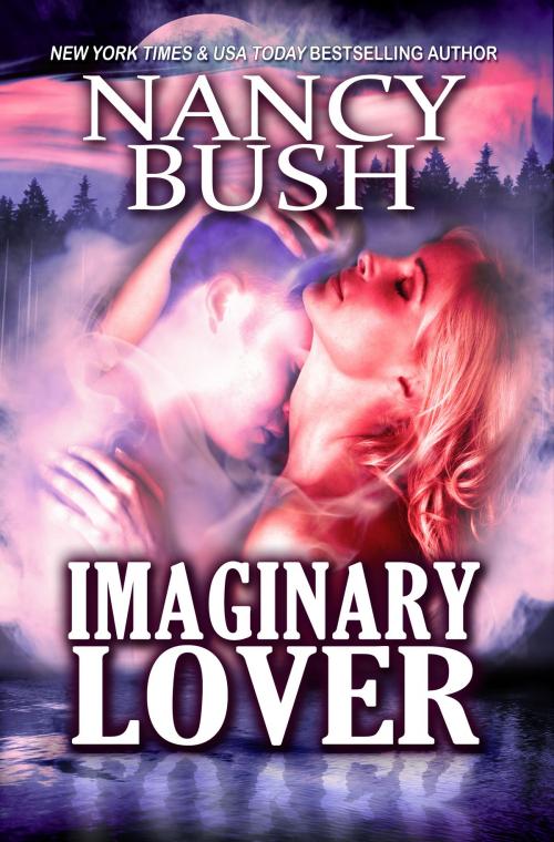 Cover of the book IMAGINARY LOVER by Nancy Bush, Nancy Bush