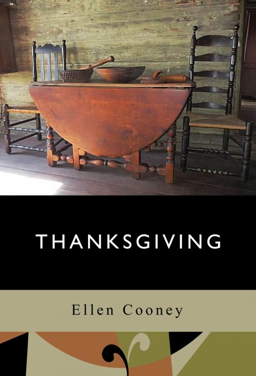 Cover of the book Thanksgiving by Ellen Cooney, Publerati