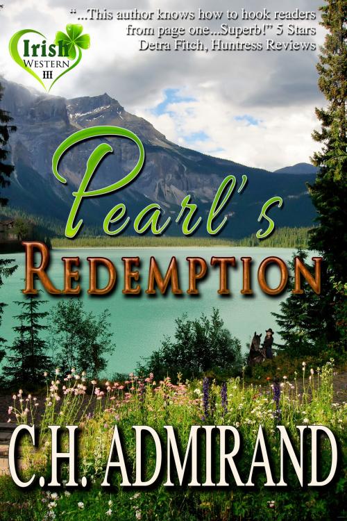 Cover of the book Pearl's Redemption by C.H. Admirand, C.H. Admirand