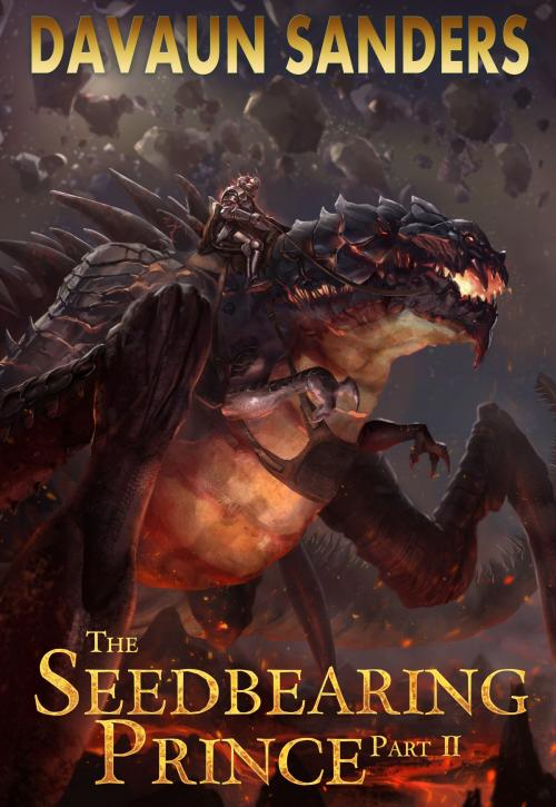 Cover of the book The Seedbearing Prince: Part II by DaVaun Sanders, DaVaun Sanders