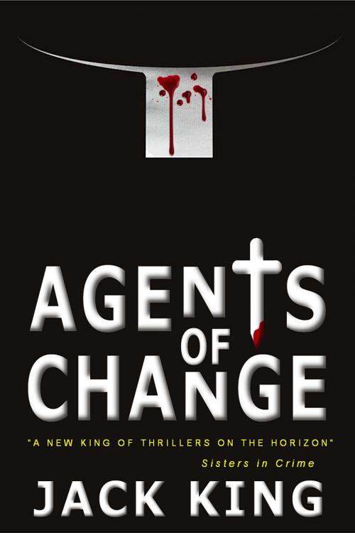 Cover of the book Agents of Change by Jack King, Goat Path Publishing