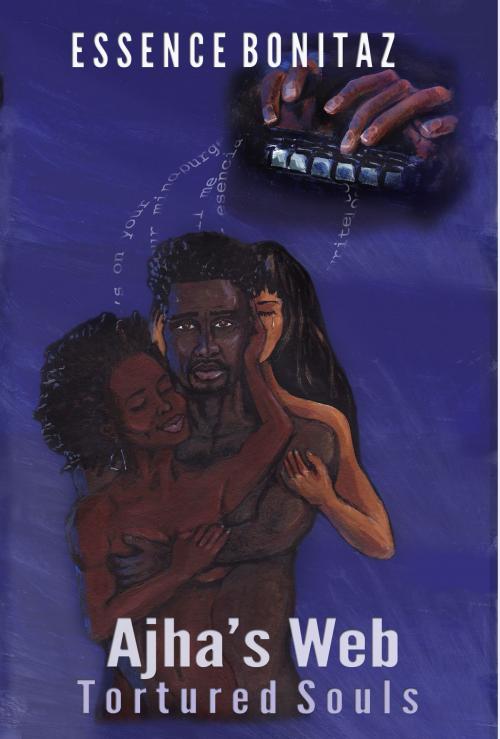 Cover of the book Ajha's Web by Essence Bonitaz, Ebonytaz Books