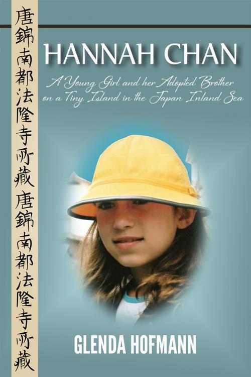 Cover of the book Hannah Chan by Glenda Hofmann, Blue Lemon Press