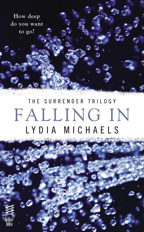 Cover of the book Falling In by Lydia Michaels, Penguin Publishing Group