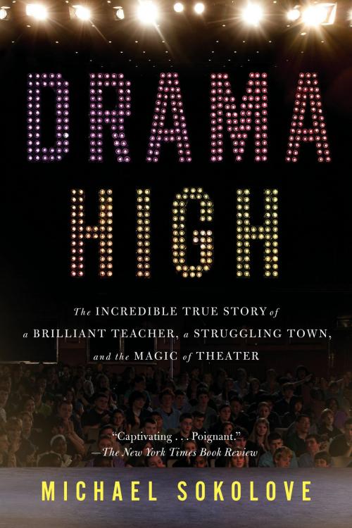 Cover of the book Drama High by Michael Sokolove, Penguin Publishing Group
