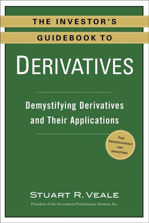 Cover of the book The Investor's Guidebook to Derivatives by Stuart R. Veale, Penguin Publishing Group