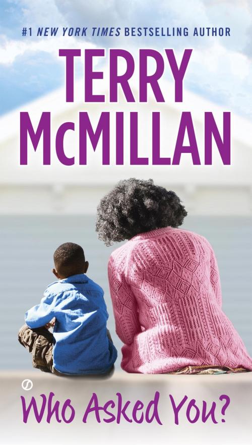 Cover of the book Who Asked You? by Terry McMillan, Penguin Publishing Group