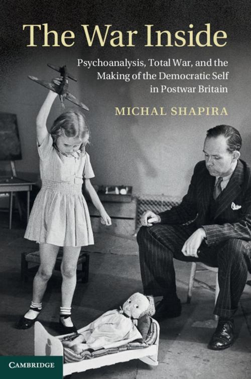 Cover of the book The War Inside by Michal Shapira, Cambridge University Press