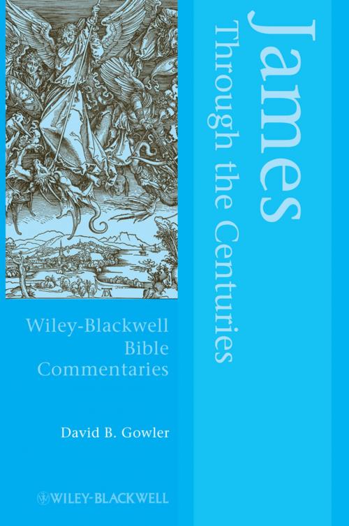 Cover of the book James Through the Centuries by David Gowler, Wiley