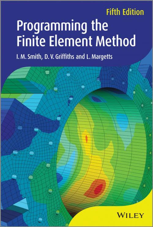 Cover of the book Programming the Finite Element Method by I. M. Smith, D. V. Griffiths, L. Margetts, Wiley