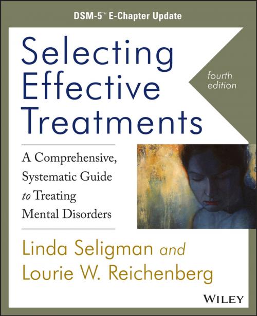 Cover of the book Selecting Effective Treatments by Linda Seligman, Lourie W. Reichenberg, Wiley