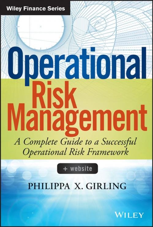 Cover of the book Operational Risk Management by Philippa X. Girling, Wiley