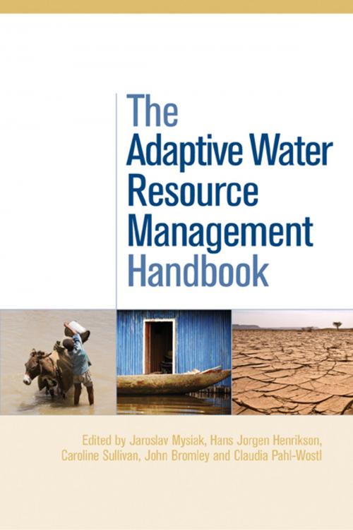 Cover of the book The Adaptive Water Resource Management Handbook by , Taylor and Francis
