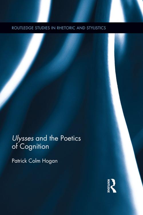 Cover of the book Ulysses and the Poetics of Cognition by Patrick Colm Hogan, Taylor and Francis