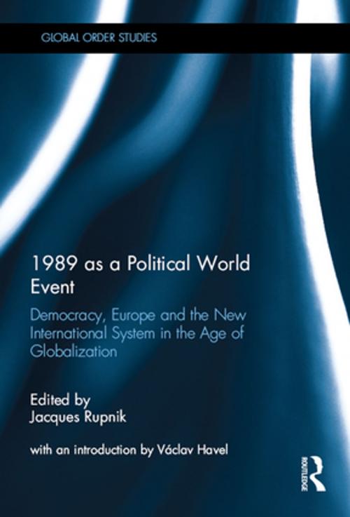 Cover of the book 1989 as a Political World Event by , Taylor and Francis