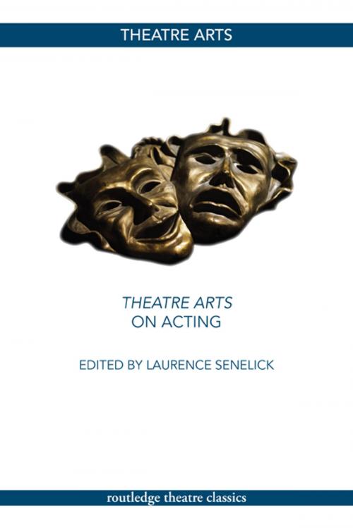 Cover of the book Theatre Arts on Acting by , Taylor and Francis