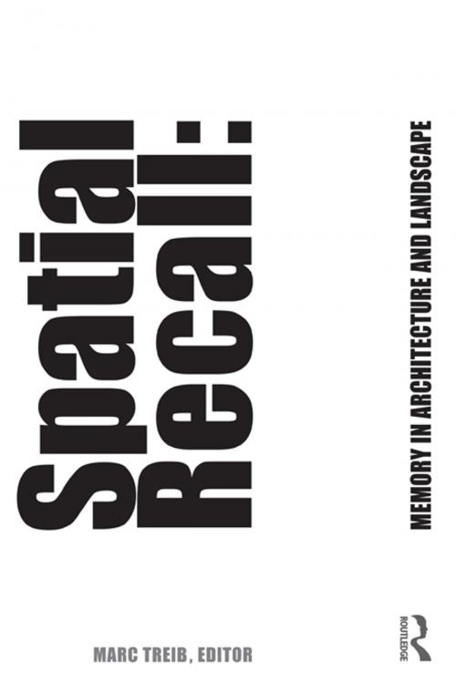 Cover of the book Spatial Recall by , Taylor and Francis