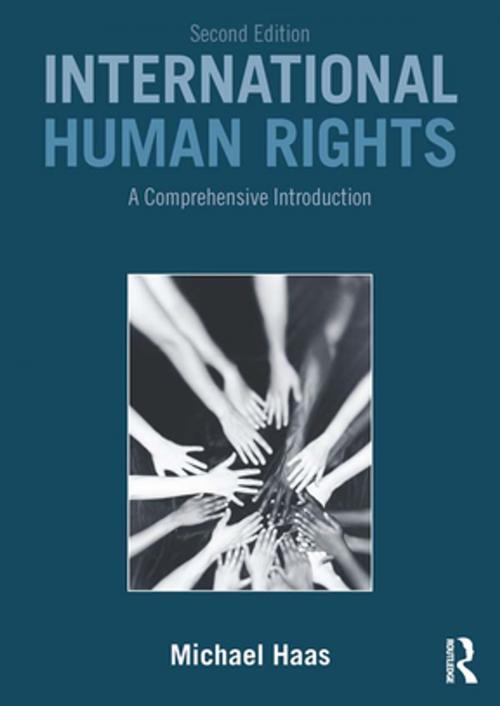Cover of the book International Human Rights by Michael Haas, Taylor and Francis