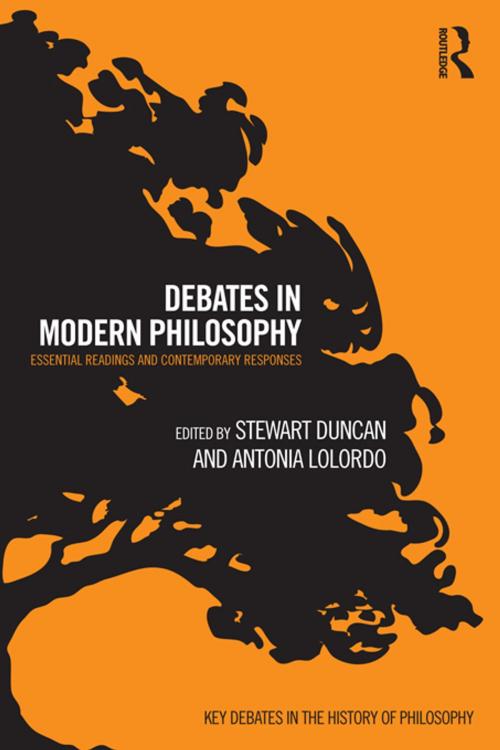 Cover of the book Debates in Modern Philosophy by , Taylor and Francis